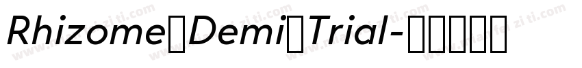 Rhizome Demi Trial字体转换